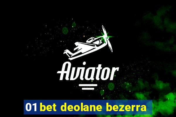 01 bet deolane bezerra